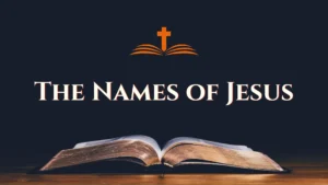 CF516 – The Names of Jesus